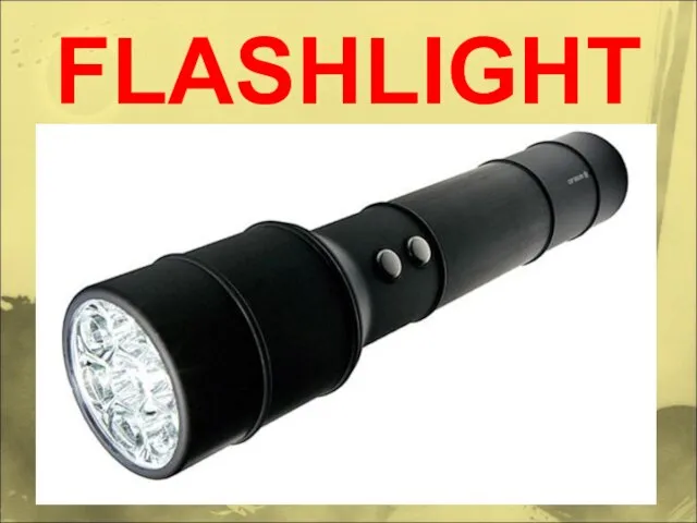 FLASHLIGHT