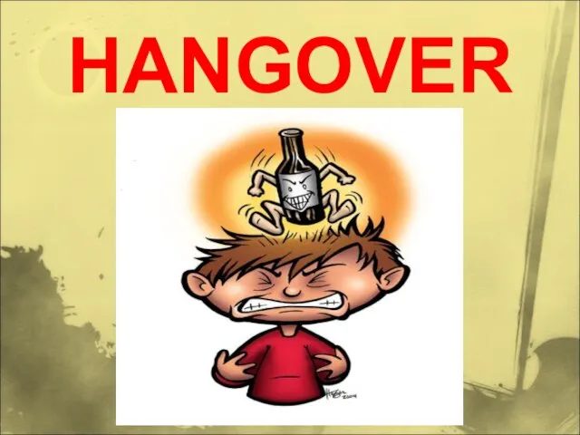 HANGOVER