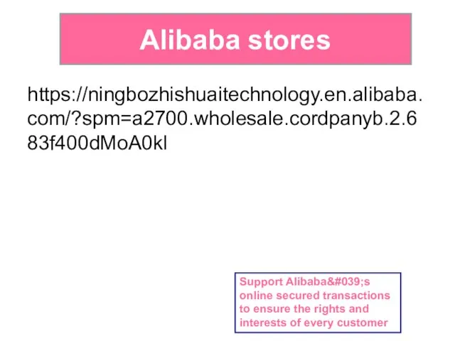 Alibaba stores https://ningbozhishuaitechnology.en.alibaba.com/?spm=a2700.wholesale.cordpanyb.2.683f400dMoA0kl Support Alibaba&#039;s online secured transactions to ensure the