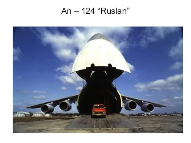 An – 124 “Ruslan”