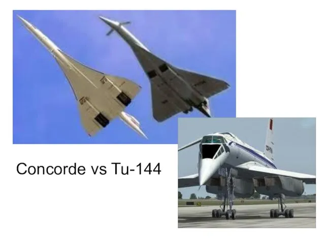 Concorde vs Tu-144