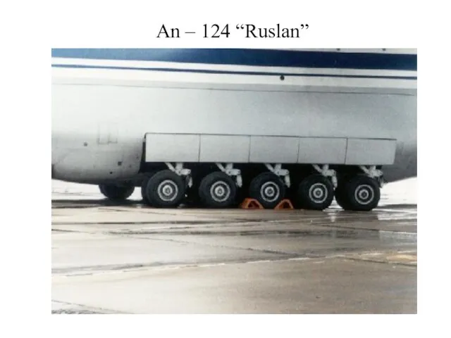 An – 124 “Ruslan”