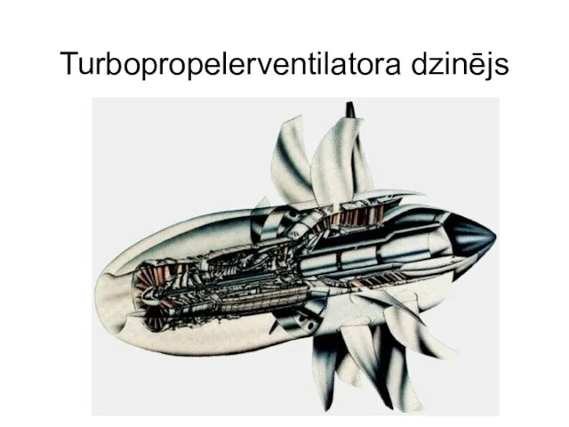 Turbopropelerventilatora dzinējs