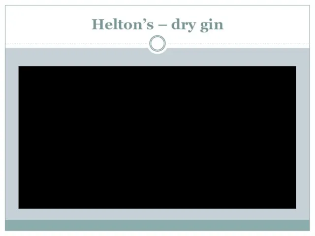 Helton’s – dry gin