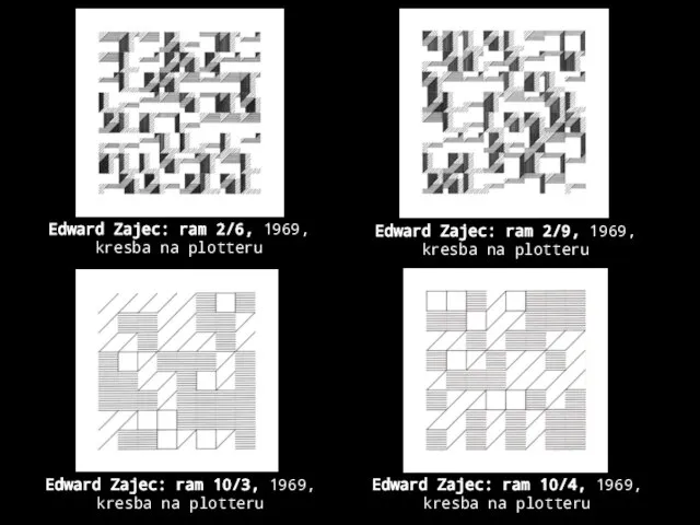 Edward Zajec: ram 2/6, 1969, kresba na plotteru Edward Zajec: ram