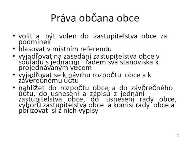 Práva občana obce volit a být volen do zastupitelstva obce za