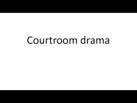 Courtroom drama