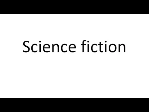 Science fiction