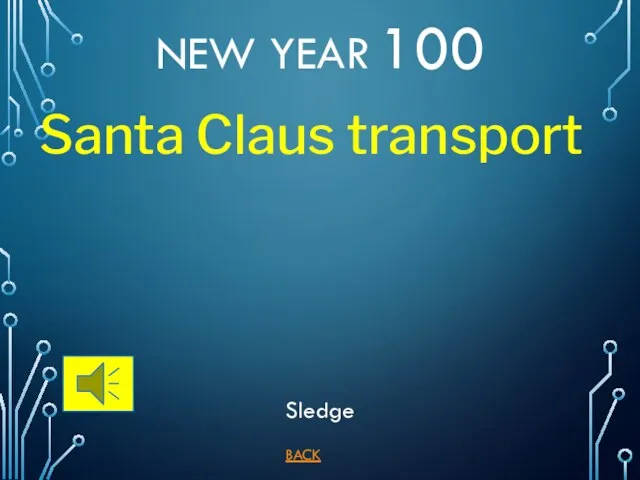 NEW YEAR 100 BACK Sledge Santa Claus transport