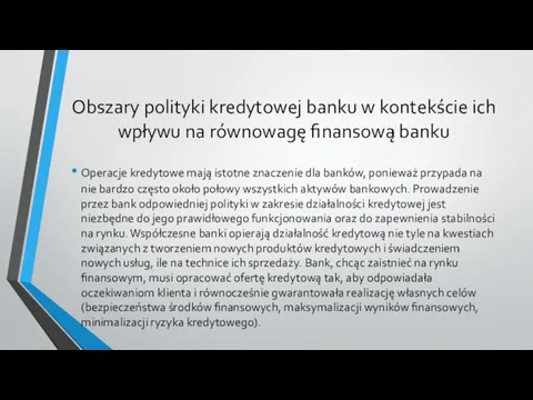 Obszary polityki kredytowej banku w kontekście ich wpływu na równowagę finansową