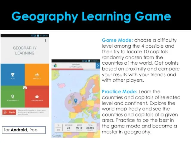 Geography Learning Game Game Mode: choose a difficulty level among the