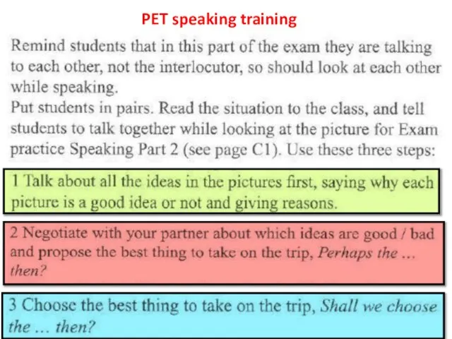 PET speaking training