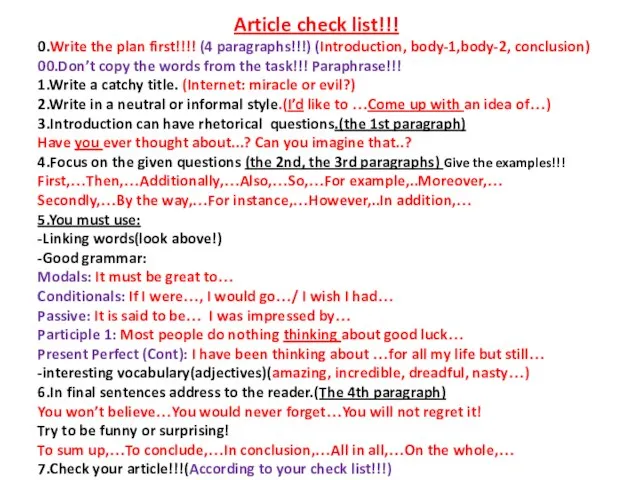 Article check list!!! 0.Write the plan first!!!! (4 paragraphs!!!) (Introduction, body-1,body-2,