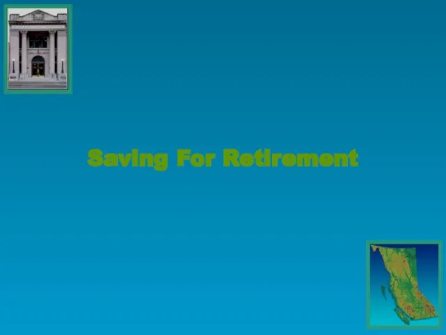 Saving For Retirement