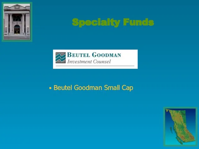 Specialty Funds Beutel Goodman Small Cap