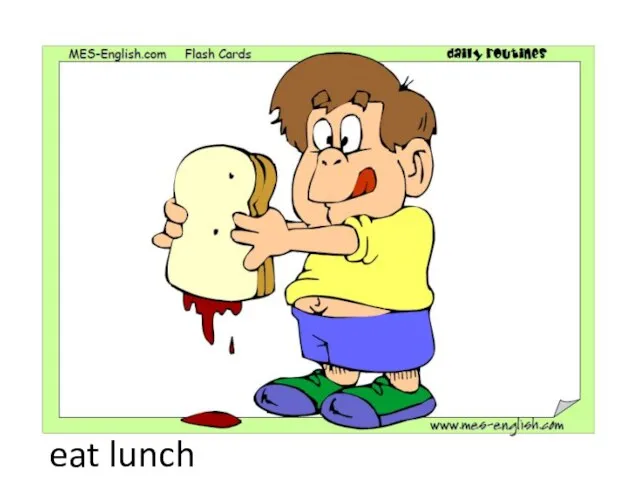 eat lunch