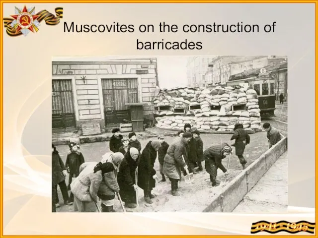 Muscovites on the construction of barricades