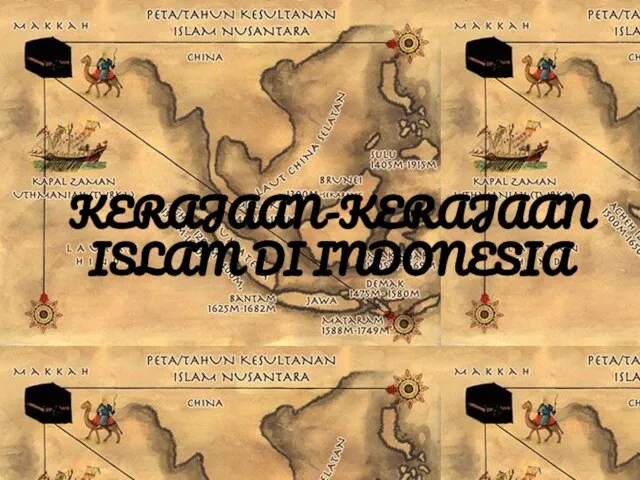 KERAJAAN-KERAJAAN ISLAM DI INDONESIA