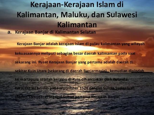 Kerajaan-Kerajaan Islam di Kalimantan, Maluku, dan Sulawesi Kalimantan Kerajaan Banjar di