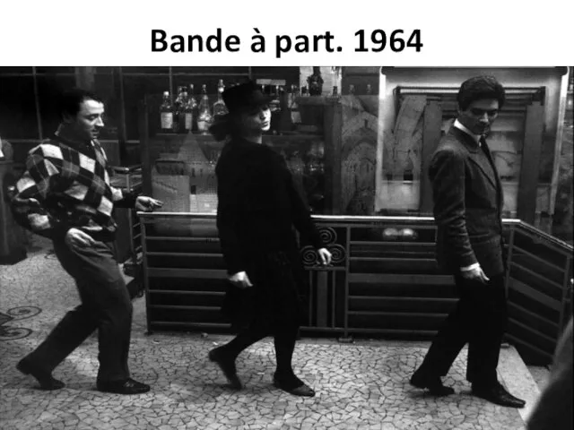 Bande à part. 1964