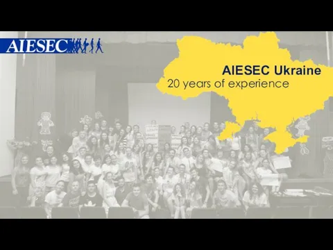 AIESEC Ukraine 20 years of experience