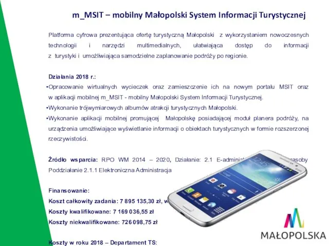 Platforma cyfrowa prezentująca ofertę turystyczną Małopolski z wykorzystaniem nowoczesnych technologii i