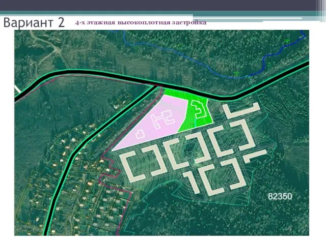 Вариант 2 4-х этажная высокоплотная застройка