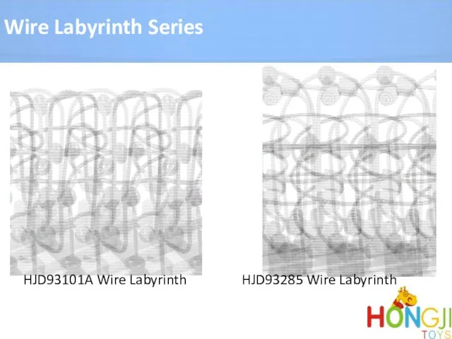 HJD93101A Wire Labyrinth HJD93285 Wire Labyrinth Wire Labyrinth Series