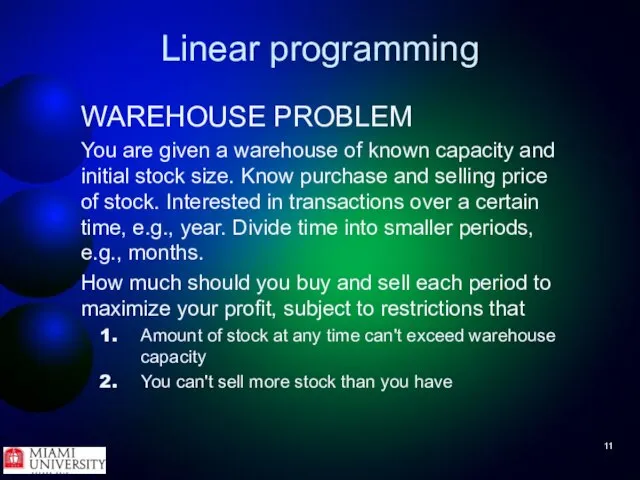 Linear programming WAREHOUSE PROBLEM You are given a warehouse of known