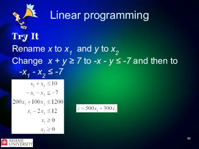 Linear programming Try It Rename x to x1 and y to