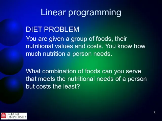 Linear programming DIET PROBLEM You are given a group of foods,