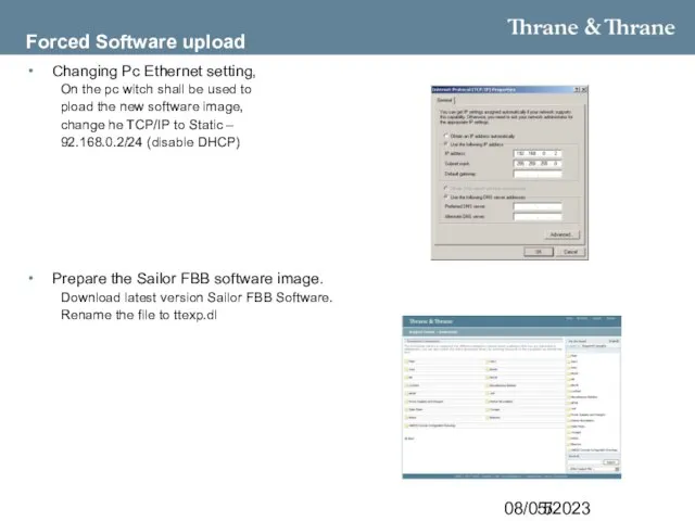 08/05/2023 Forced Software upload Changing Pc Ethernet setting, On the pc