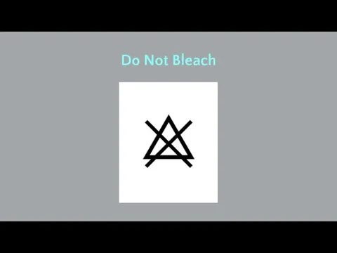 Do Not Bleach