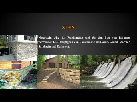 STEIN Naturstein wird für Fundamente und für den Bau von Dämmen