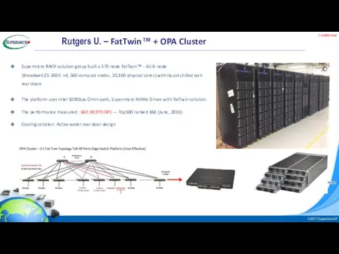 Confidential Supermicro RACK solution group built a 570 node FatTwin™ -