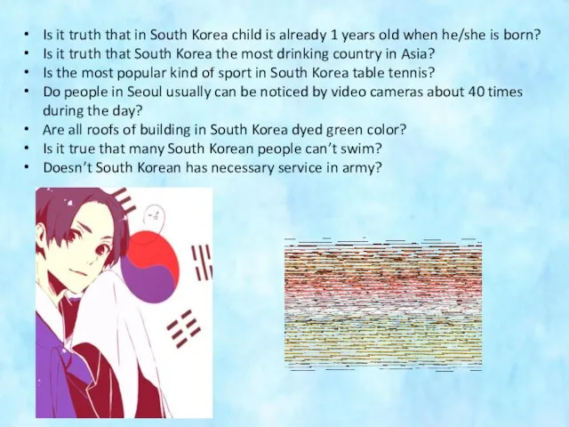 Is it truth that in South Korea child is already 1