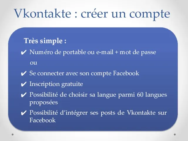 Vkontakte : créer un compte Très simple : Numéro de portable