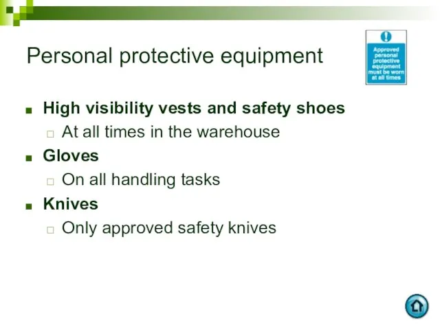 Personal protective equipment High visibility vests and safety shoes At all