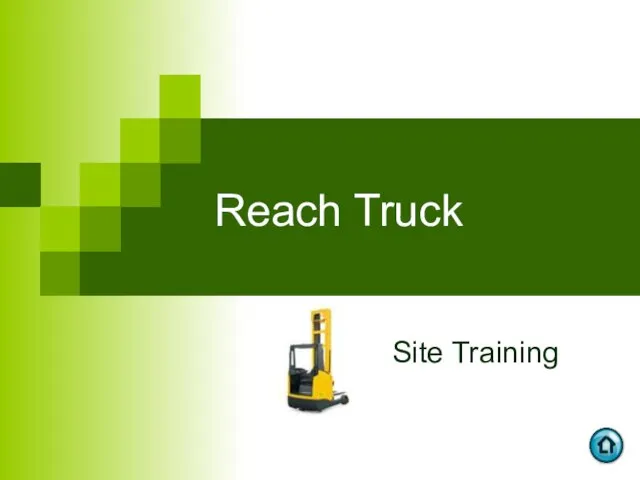 Reach Truck Site Training