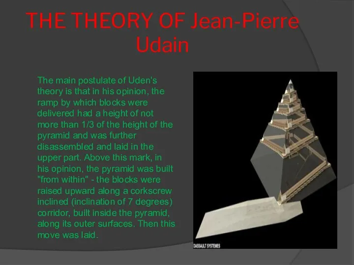 THE THEORY OF Jean-Pierre Udain The main postulate of Uden's theory
