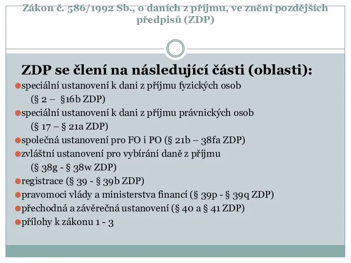 Zákon č. 586/1992 Sb., o daních z příjmu, ve znění pozdějších