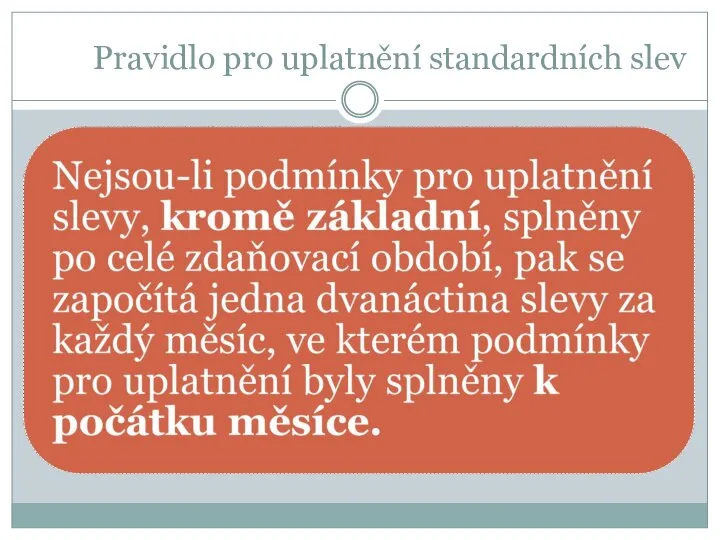 Pravidlo pro uplatnění standardních slev