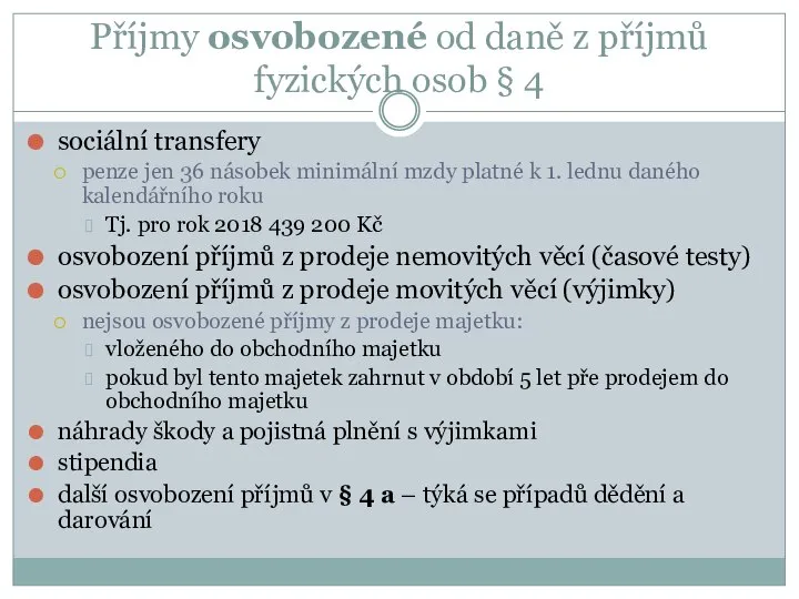 Příjmy osvobozené od daně z příjmů fyzických osob § 4 sociální