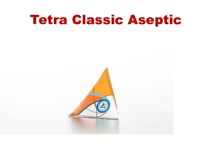 Tetra Classic Aseptic