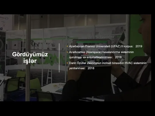 Gördüyümüz işlər Azərbaycan Fransız Universiteti (UFAZ) II korpus: 2019 Azərkosmos (Azerspace)