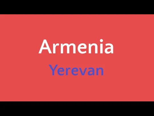 Armenia Yerevan