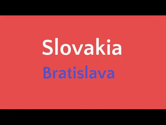 Slovakia Bratislava