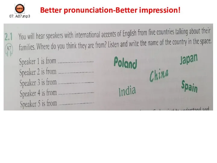 Better pronunciation-Better impression!