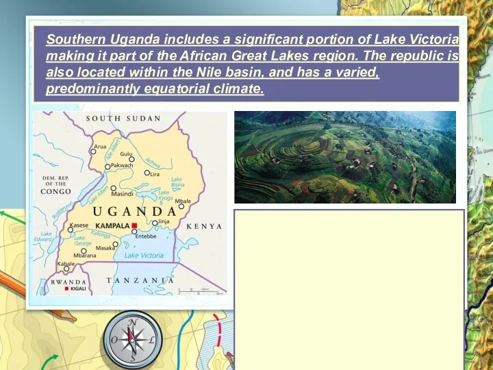 Southern Uganda includes a significant portion of Lake Victoria, making it
