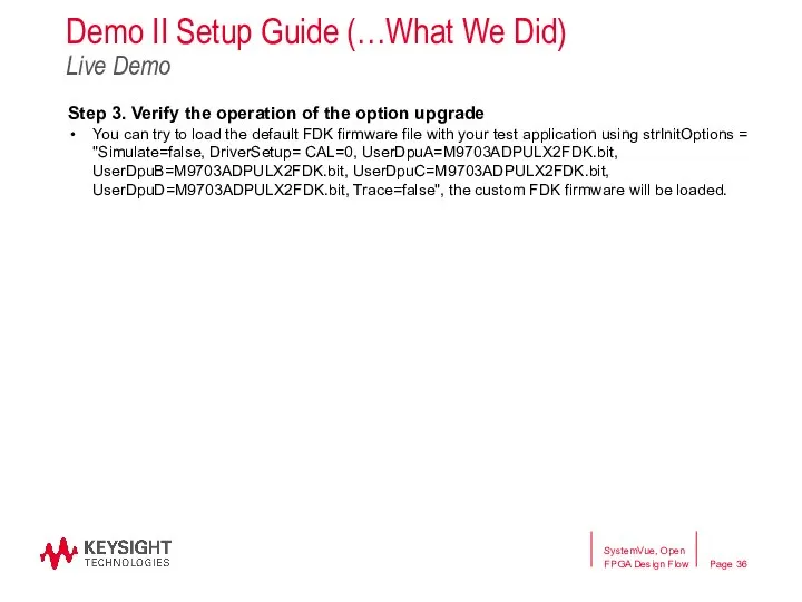 SystemVue, Open FPGA Design Flow Demo II Setup Guide (…What We